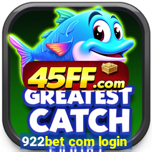 922bet com login